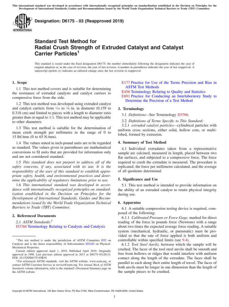 ASTM D6175-03(2019) - Standard Test Method for  Radial Crush Strength of Extruded Catalyst and Catalyst Carrier  Particles