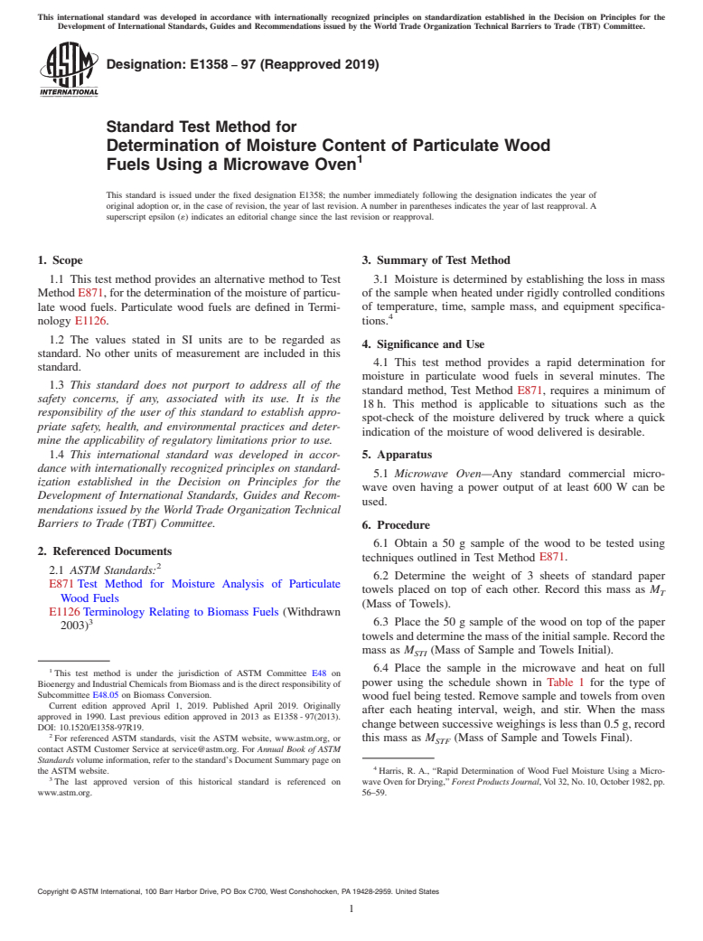 ASTM E1358-97(2019) - Standard Test Method for  Determination of Moisture Content of Particulate Wood Fuels  Using a Microwave Oven