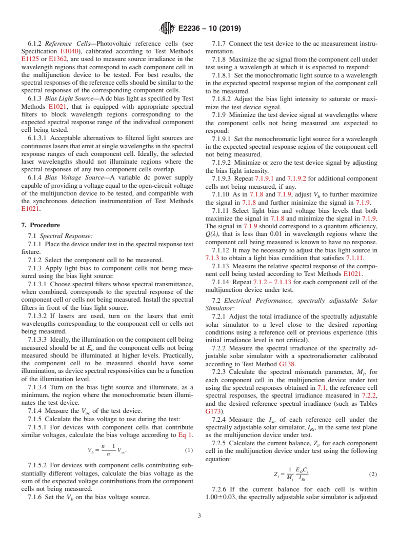 ASTM E2236-10(2019) - Standard Test Methods for  Measurement of Electrical Performance and Spectral Response  of Nonconcentrator Multijunction Photovoltaic Cells and Modules