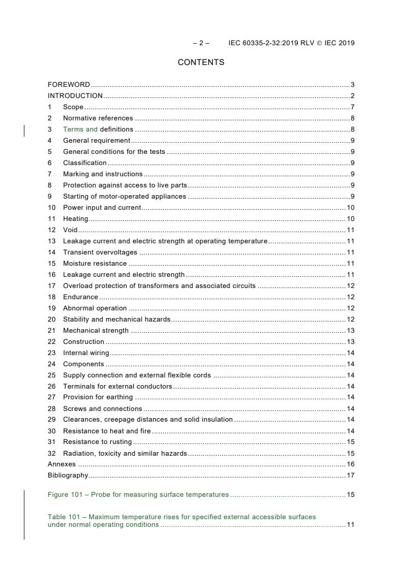 IEC 60335-2-32:2019 IEC 60335-2-32:2019 RLV - Household and similar electrical appliances - Safety - Part 2-32: Particular requirements for massage appliances
Released:9/20/2019
Isbn:9782832274347 - Page 4 preview