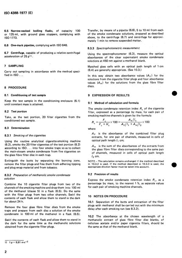 ISO 4388:1977 ISO 4388:1977 - Tobacco and tobacco products -- Determination of retention of coloured part of smoke condensate by cigarette filters -- Direct spectrophotometric method - Page 4 preview