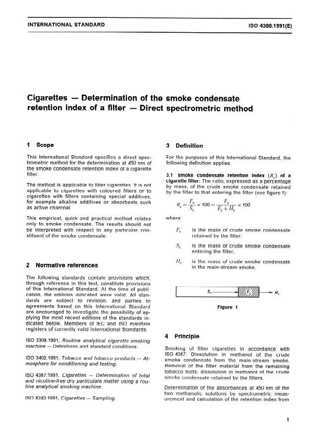 ISO 4388:1991 - Cigarettes -- Determination of the smoke condensate retention index of a filter -- Direct spectrometric method