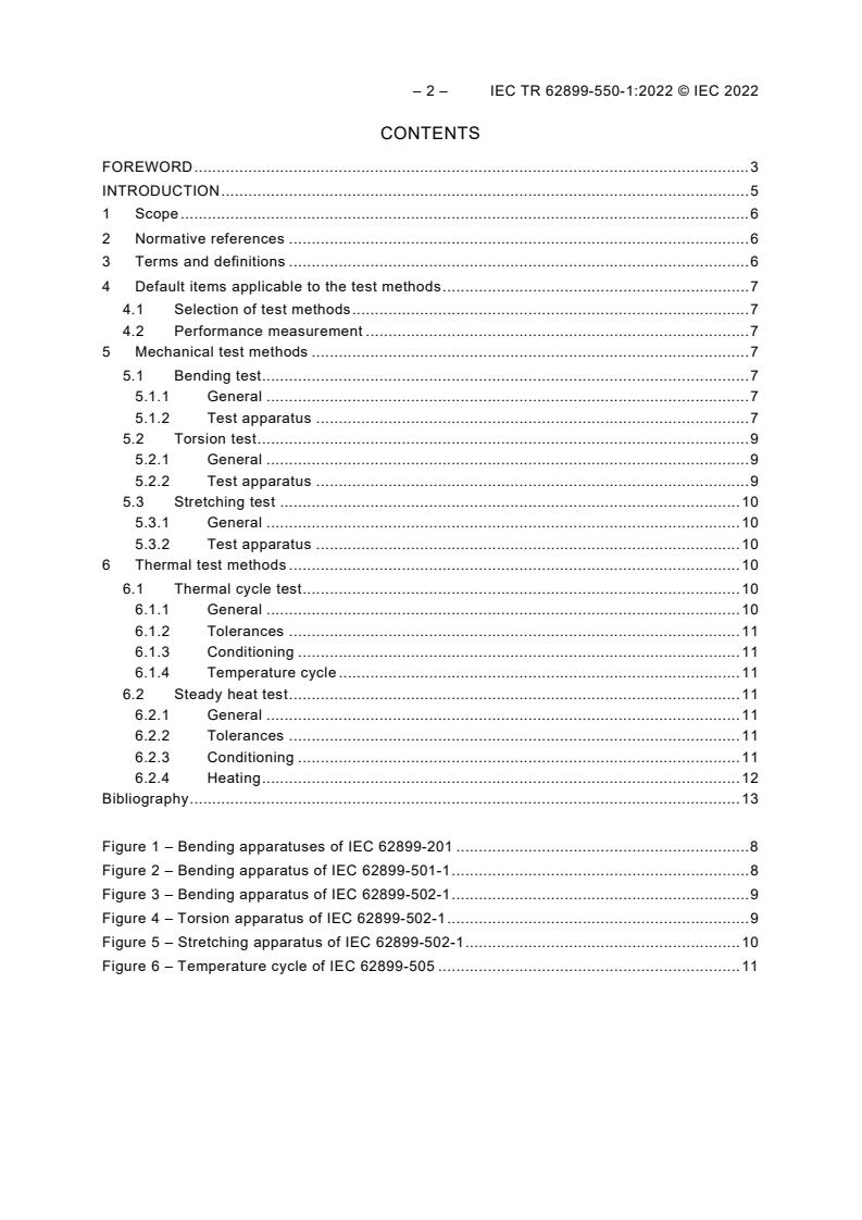IEC TR 62899-550-1:2022 IEC TR 62899-550-1:2022 - Printed electronics - Part 550-1 : Quality assessment - Framework document on durability testing - Mechanical and thermal testing
Released:10/24/2022 - Page 4 preview
