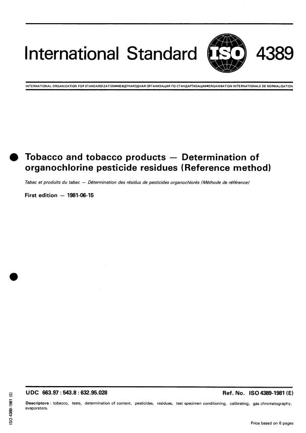 ISO 4389:1981 - Tobacco and tobacco products -- Determination of organochlorine pesticide residues (Reference method)