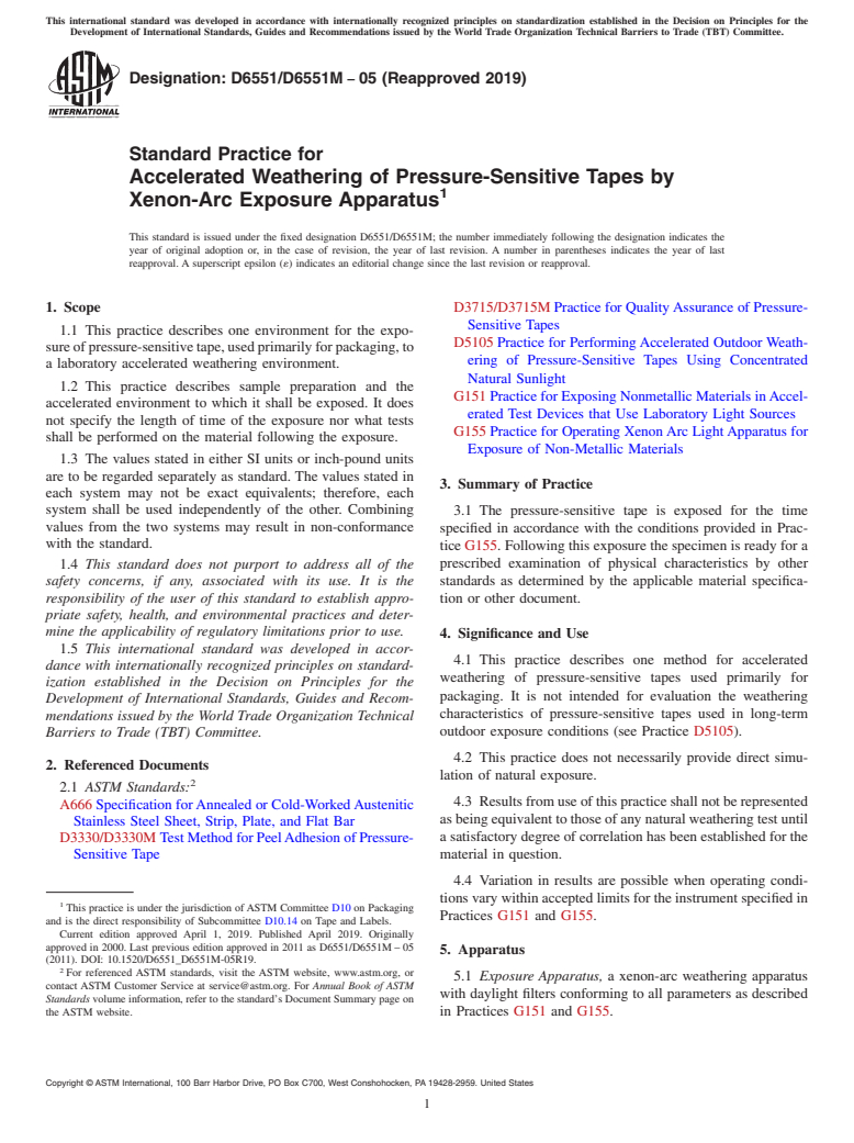 ASTM D6551/D6551M-05(2019) - Standard Practice for  Accelerated Weathering of Pressure-Sensitive Tapes by Xenon-Arc   Exposure Apparatus