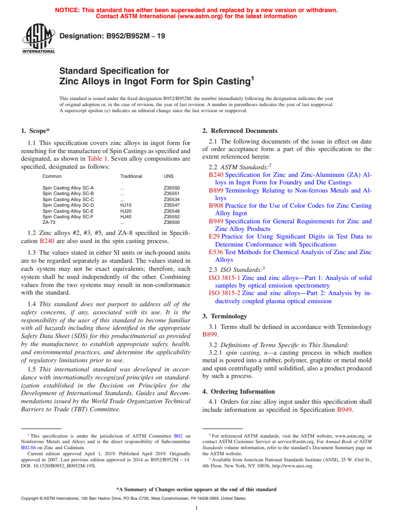 ASTM B952/B952M-19 - Standard Specification for Zinc Alloys in Ingot Form for Spin Casting