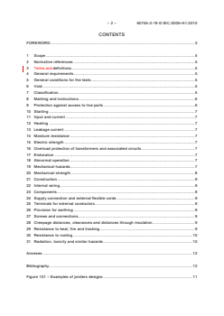 IEC 60745-2-19:2005+AMD1:2010 CSV - Hand-held motor-operated electric tools - Safety - Part 2-19: Particular requirements for jointers
Released:8/23/2010
Isbn:9782889121212 - Page 4 preview