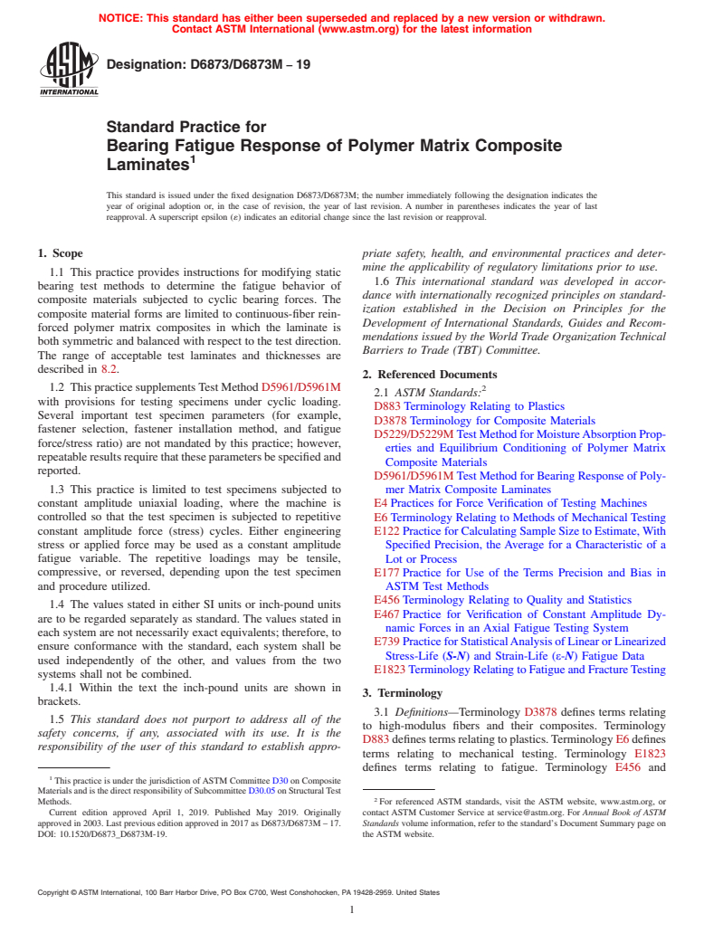 ASTM D6873/D6873M-19 - Standard Practice for  Bearing Fatigue Response of Polymer Matrix Composite Laminates