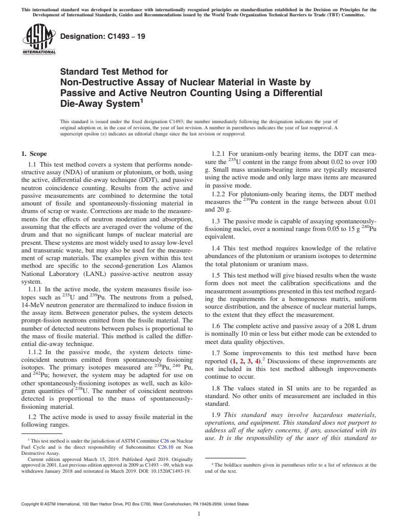 ASTM C1493-19 - Standard Test Method for  Non-Destructive Assay of Nuclear Material in Waste by Passive  and Active Neutron Counting Using a Differential Die-Away System