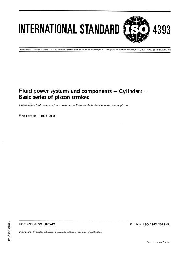 ISO 4393:1978 - Fluid power systems and components -- Cylinders -- Basic series of piston strokes