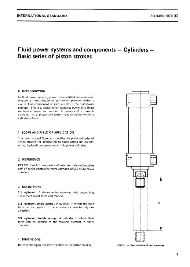 ISO 4393:1978 - Fluid power systems and components -- Cylinders -- Basic series of piston strokes
