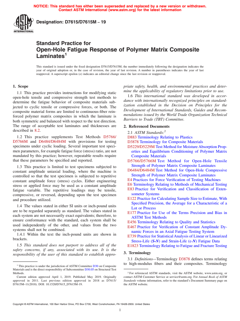 ASTM D7615/D7615M-19 - Standard Practice for  Open-Hole Fatigue Response of Polymer Matrix Composite Laminates