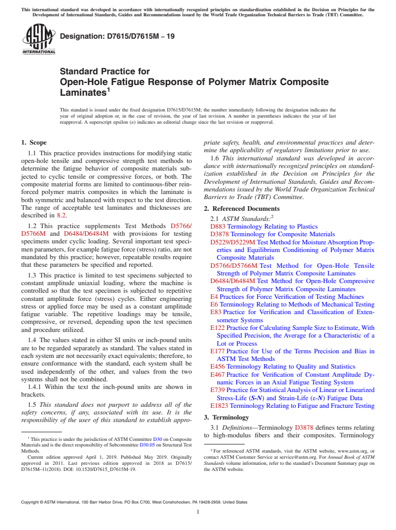 ASTM D7615/D7615M-19 - Standard Practice for  Open-Hole Fatigue Response of Polymer Matrix Composite Laminates