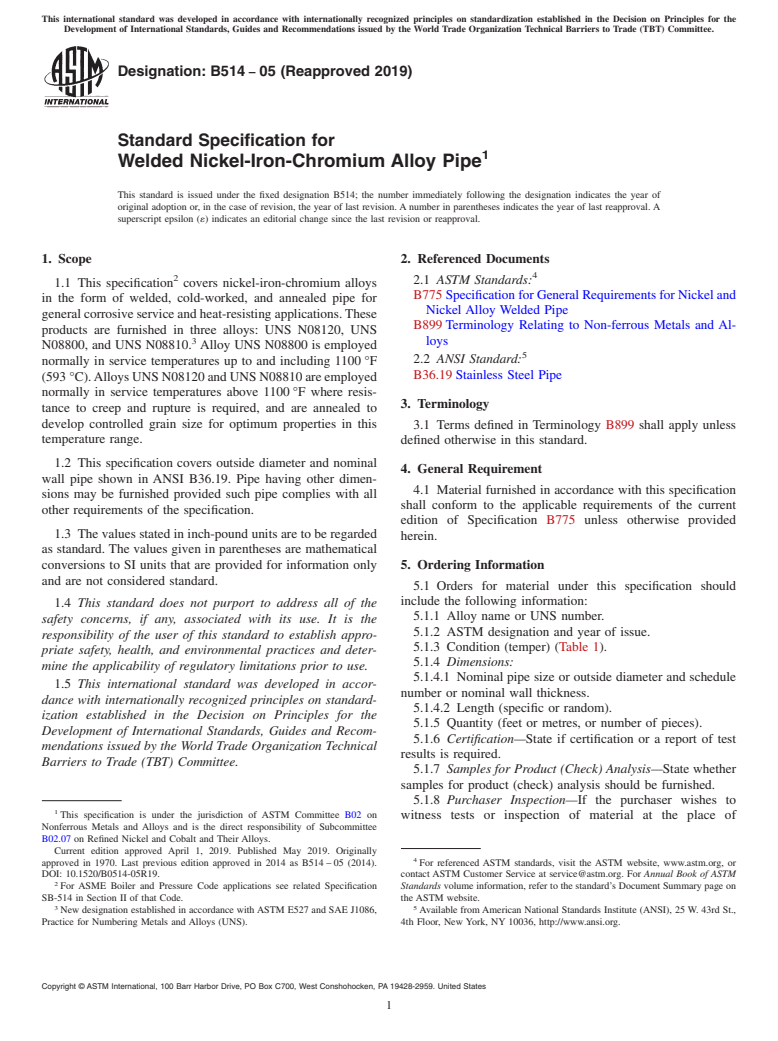 ASTM B514-05(2019) - Standard Specification for Welded Nickel-Iron-Chromium Alloy Pipe