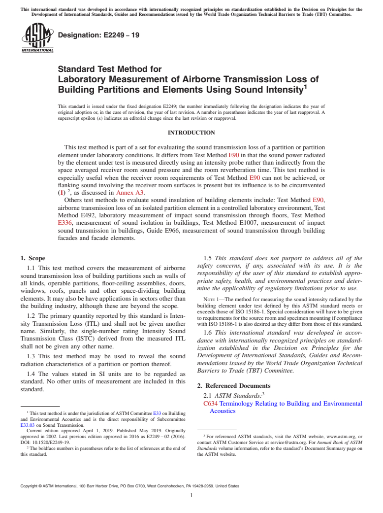 ASTM E2249-19 - Standard Test Method for  Laboratory Measurement of Airborne Transmission Loss of Building  Partitions and Elements Using Sound Intensity