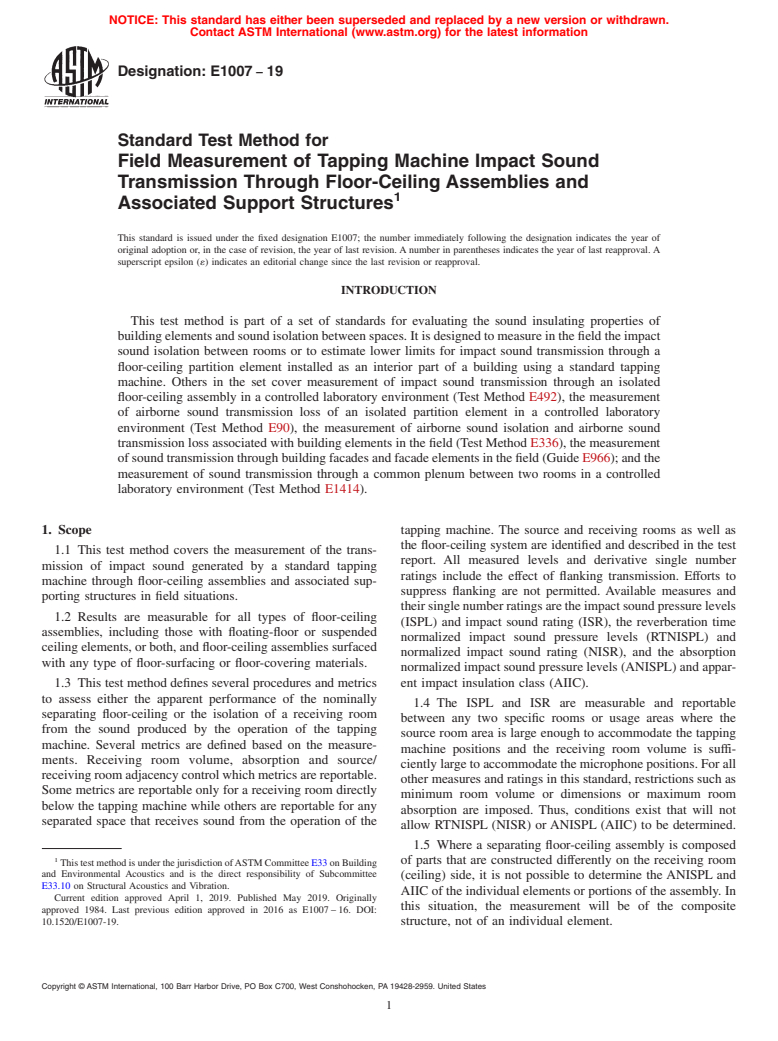 ASTM E1007-19 - Standard Test Method for  Field Measurement of Tapping Machine Impact Sound Transmission  Through Floor-Ceiling Assemblies and Associated Support Structures