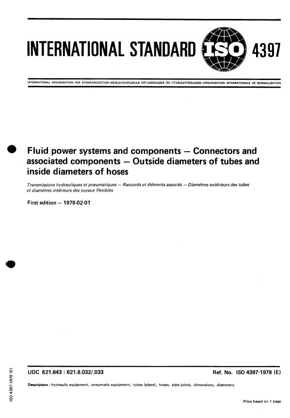 ISO 4397:1978 - Fluid power systems and components -- Connectors and associated components -- Outside diameters of tubes and inside diameters of hoses