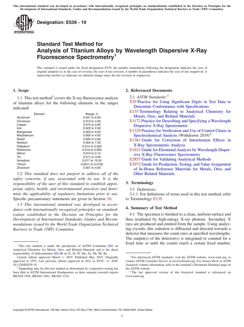 ASTM E539-19 - Standard Test Method for  Analysis of Titanium Alloys by Wavelength Dispersive X-Ray  Fluorescence Spectrometry