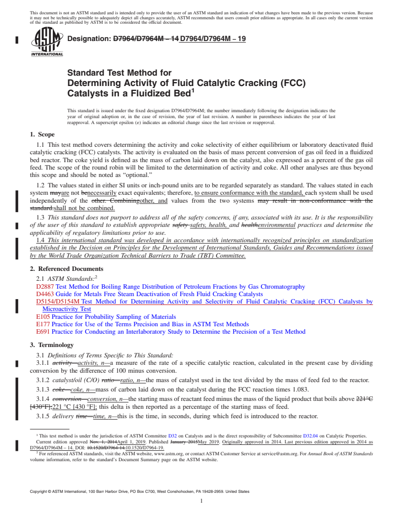 REDLINE ASTM D7964/D7964M-19 - Standard Test Method for Determining Activity of Fluid Catalytic Cracking (FCC) Catalysts  in a Fluidized Bed