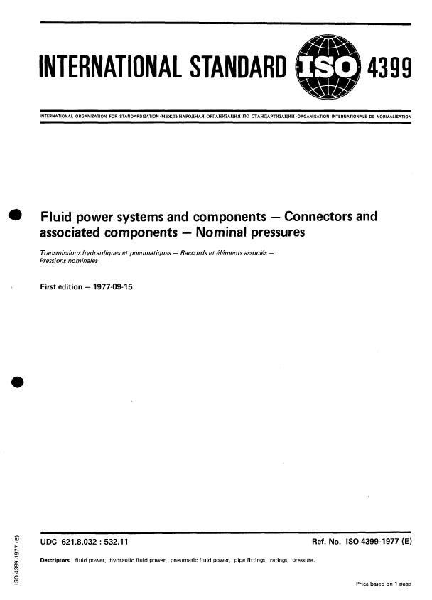 ISO 4399:1977 - Fluid power systems and components -- Connectors and associated components -- Nominal pressures