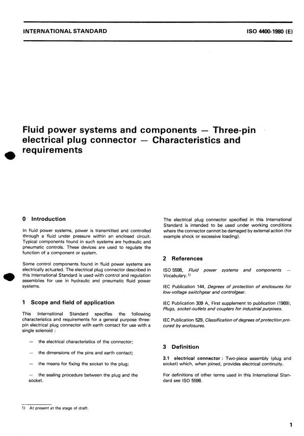 ISO 4400:1980 - Fluid power systems and components -- Three-pin electrical plug connector -- Characteristics and requirements