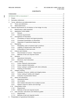 IEC 62288:2021+AMD1:2024 CSV - Maritime navigation and radiocommunication equipment and systems - Presentation of navigation-related information on shipborne navigational displays - General requirements, methods of testing and required test results
Released:7. 11. 2024
Isbn:9782832700211 - Page 4 preview