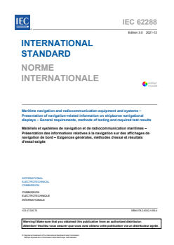 IEC 62288:2021 - Maritime navigation and radiocommunication equipment and systems - Presentation of navigation-related information on shipborne navigational displays - General requirements, methods of testing and required test results - Page 3 preview
