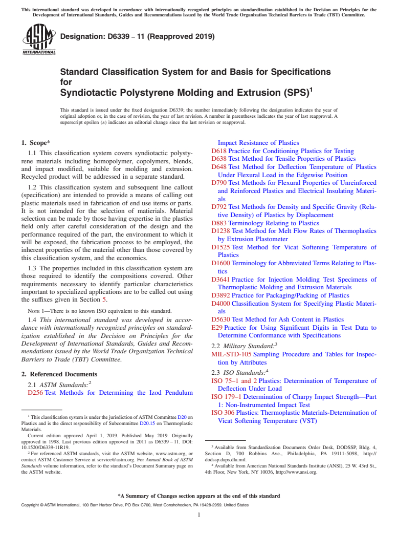 ASTM D6339-11(2019) - Standard Classification System for and Basis for Specifications for  Syndiotactic Polystyrene Molding and Extrusion (SPS)