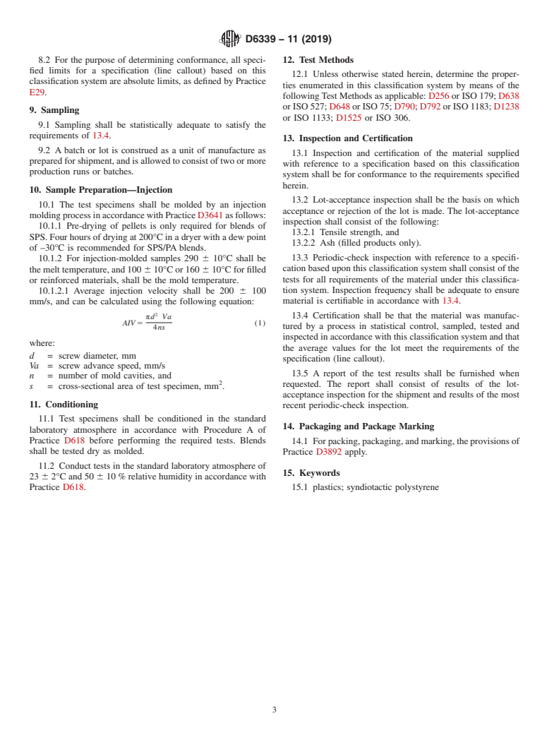 ASTM D6339-11(2019) - Standard Classification System for and Basis for Specifications for  Syndiotactic Polystyrene Molding and Extrusion (SPS)