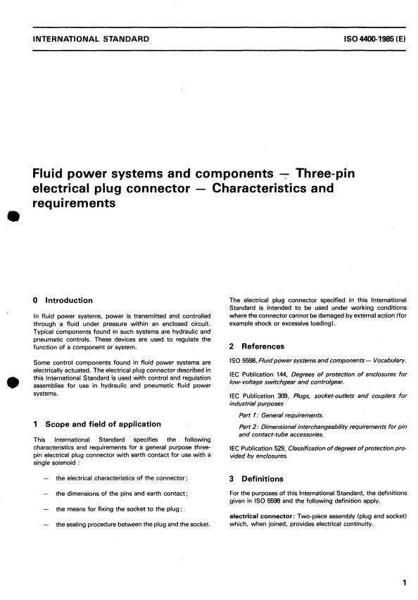 ISO 4400:1985 - Fluid power systems and components -- Three-pin electrical plug connector -- Characteristics and requirements