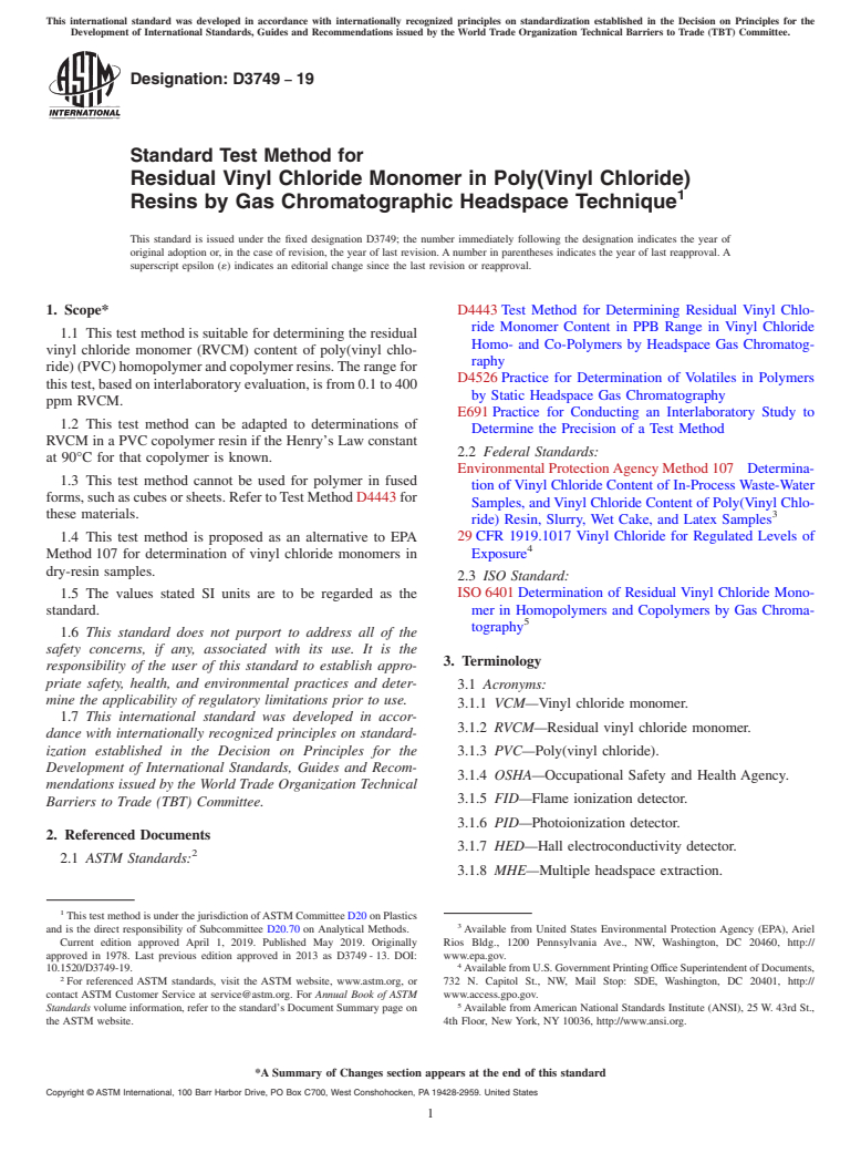 ASTM D3749-19 - Standard Test Method for  Residual Vinyl Chloride Monomer in Poly(Vinyl Chloride) Resins  by Gas Chromatographic Headspace Technique