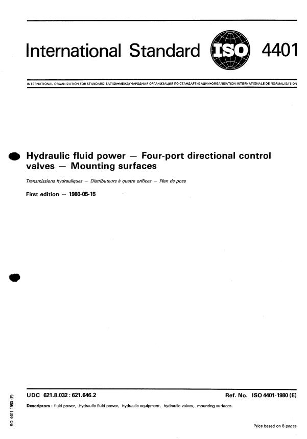 ISO 4401:1980 - Hydraulic fluid power -- Four-port directional control valves -- Mounting surfaces