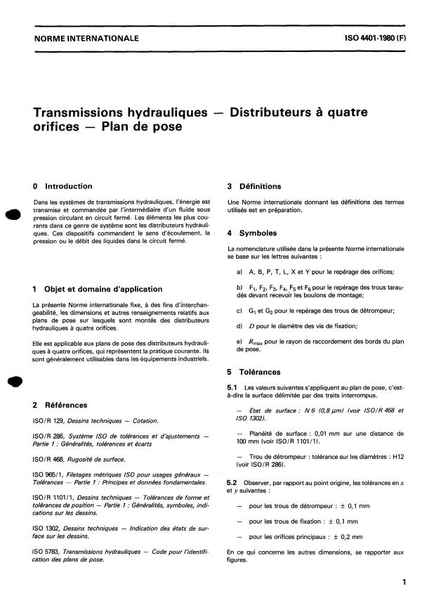 ISO 4401:1980 - Transmissions hydrauliques -- Distributeurs a quatre orifices -- Plan de pose