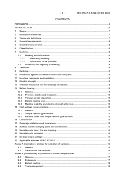 IEC 61347-2-8:2024 IEC 61347-2-8:2024 - Controlgear for electric light sources - Safety - Part 2-8: Particular requirements - Ballasts for fluorescent lamps
Released:5/14/2024
Isbn:9782832288481 - Page 4 preview