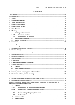 IEC 61347-2-10:2024 - Controlgear for electric light sources - Safety - Part 2-10: Particular requirements - Electronic controlgear for high-frequency operation of tubular cold-cathode discharge lamps (neon tubes)
Released:5/14/2024
Isbn:9782832288399 - Page 4 preview