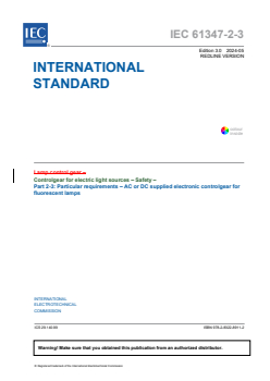 IEC 61347-2-3:2024 RLV - Controlgear for electric light sources - Safety - Part 2-3: Particular requirements - AC or DC supplied electronic controlgear for fluorescent lamps
Released:5/14/2024
Isbn:9782832289112 - Page 3 preview