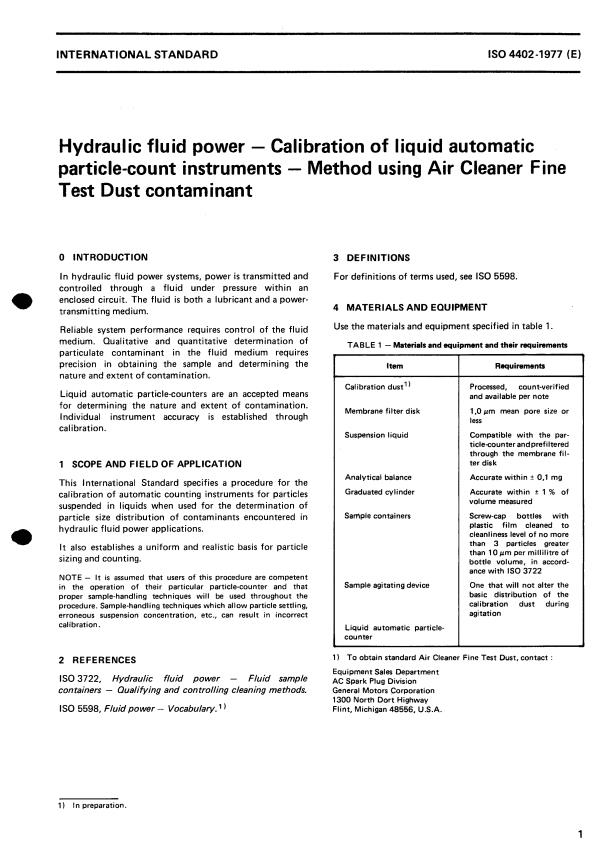 ISO 4402:1977 - Hydraulic fluid power -- Calibration of liquid automatic particle-count instruments -- Method using Air Cleaner Fine Test Dust contaminant