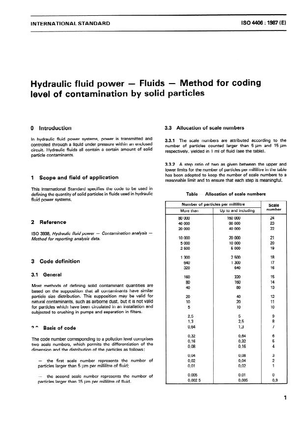 ISO 4406:1987 - Hydraulic fluid power -- Fluids -- Method for coding level of contamination by solid particles