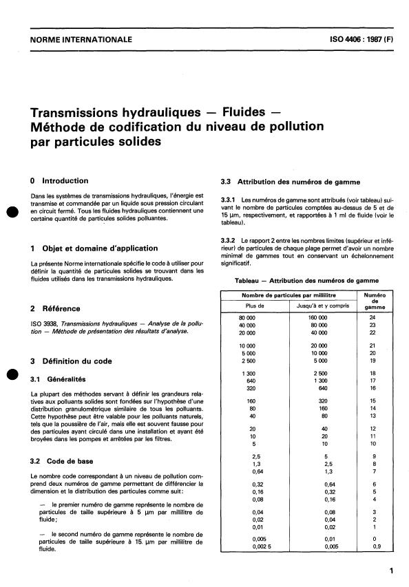 ISO 4406:1987 - Transmissions hydrauliques -- Fluides -- Méthode de codification du niveau de pollution par particules solides