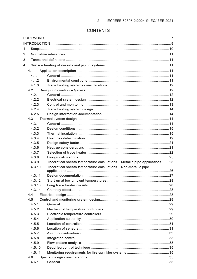 IEC/IEEE 62395-2:2024 IEC/IEEE 62395-2:2024 - Electrical resistance trace heating systems for industrial and commercial applications - Part 2: Application guide for system design, installation and maintenance
Released:6/27/2024
Isbn:9782832288269 - Page 4 preview