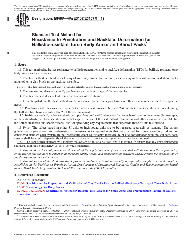 REDLINE ASTM E3107/E3107M-19 - Standard Test Method for Resistance to Penetration and Backface Deformation for Ballistic-resistant  Torso Body Armor and Shoot Packs