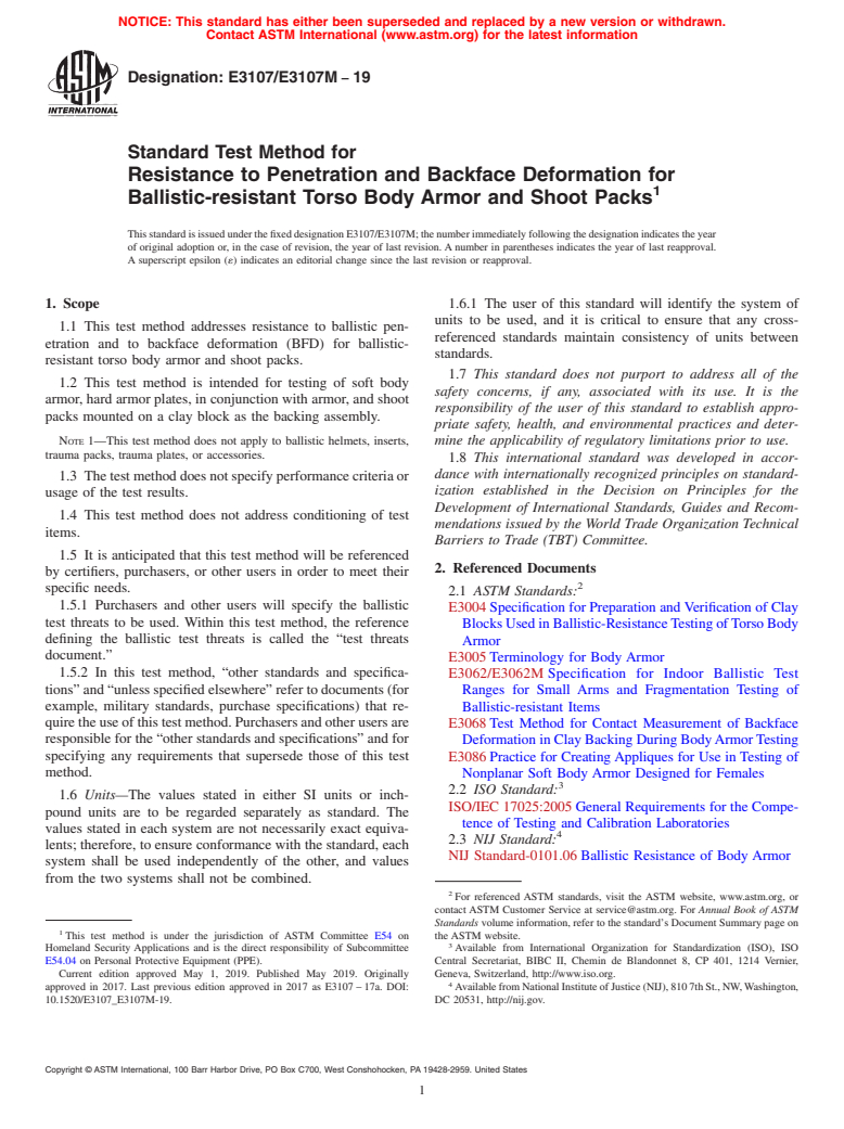 ASTM E3107/E3107M-19 - Standard Test Method for Resistance to Penetration and Backface Deformation for Ballistic-resistant  Torso Body Armor and Shoot Packs