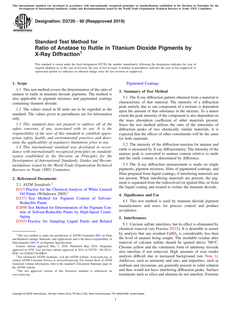 ASTM D3720-90(2019) - Standard Test Method for Ratio of Anatase to Rutile in Titanium Dioxide Pigments by   X-Ray Diffraction