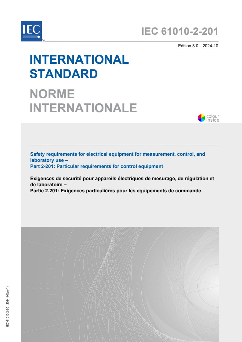 IEC 61010-2-201:2024 - Safety requirements for electrical equipment for measurement, control, and laboratory use - Part 2-201: Particular requirements for control equipment
Released:24. 10. 2024
Isbn:9782832297834