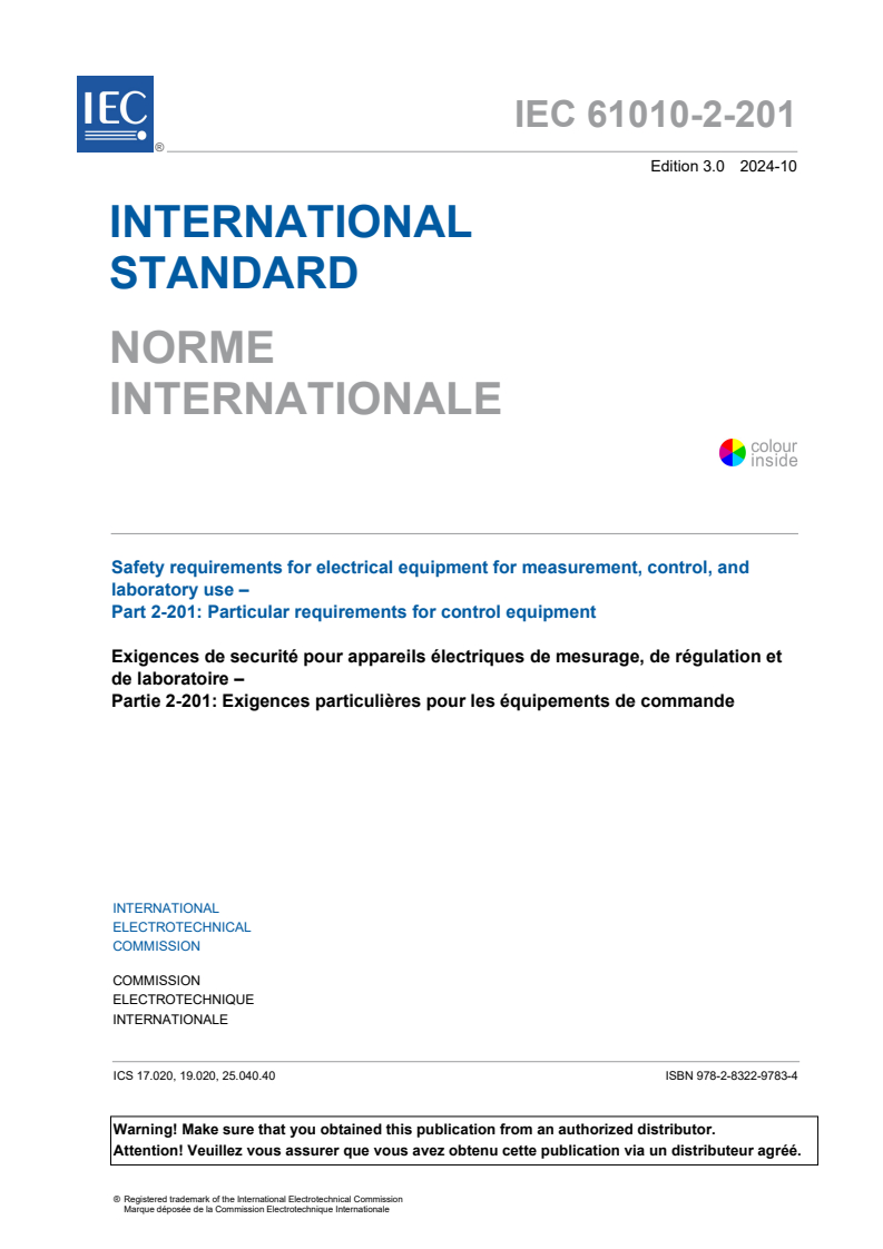 IEC 61010-2-201:2024 - Safety requirements for electrical equipment for measurement, control, and laboratory use - Part 2-201: Particular requirements for control equipment
Released:24. 10. 2024
Isbn:9782832297834