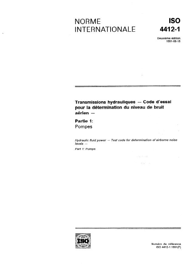ISO 4412-1:1991 - Transmissions hydrauliques -- Code d'essai pour la détermination du niveau de bruit aérien