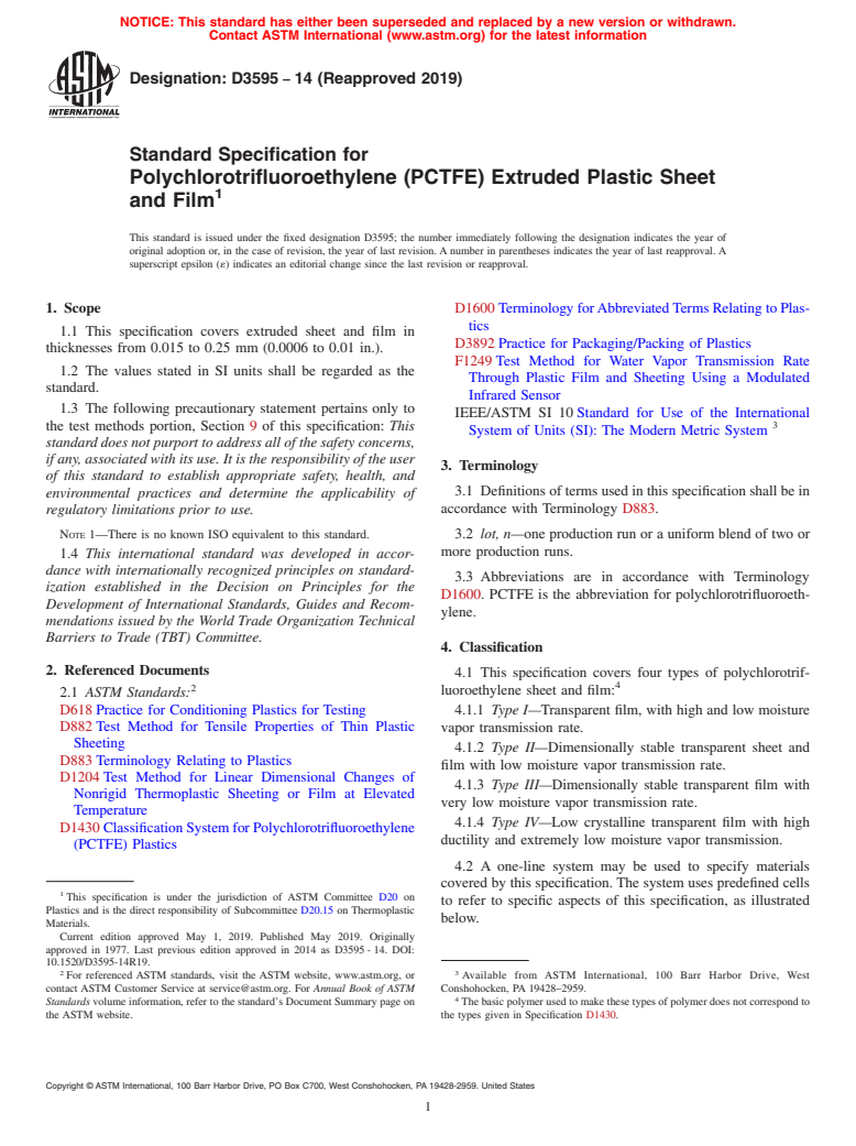 ASTM D3595-14(2019) - Standard Specification for  Polychlorotrifluoroethylene (PCTFE) Extruded Plastic Sheet  and Film