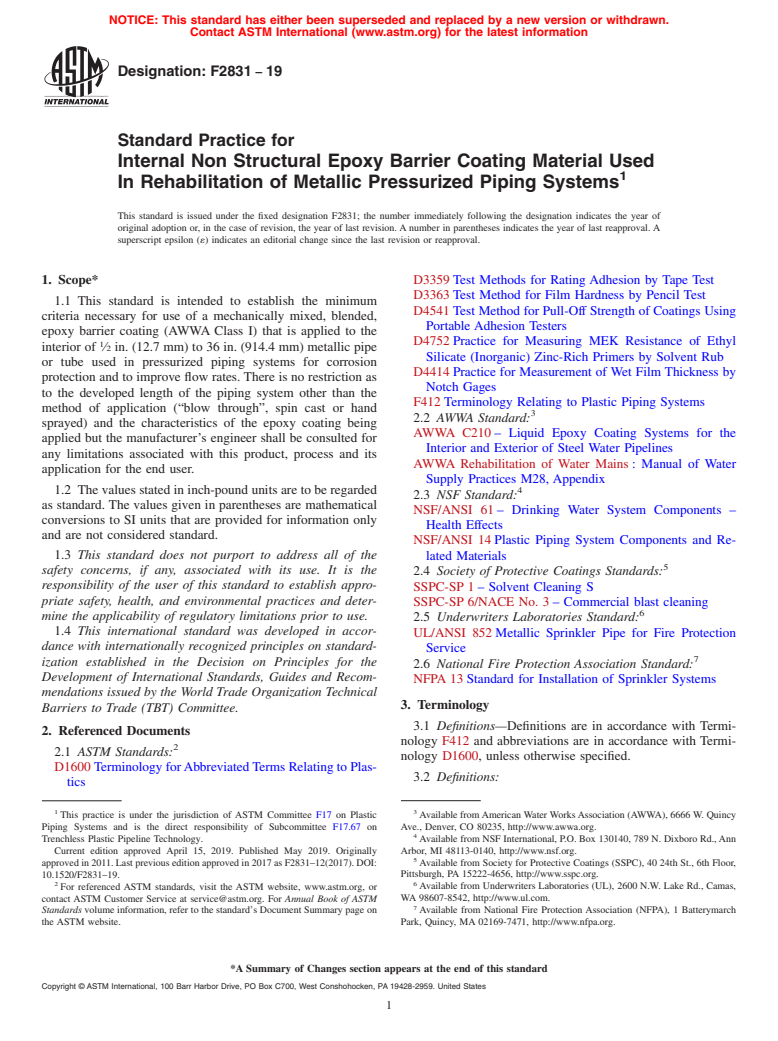 ASTM F2831-19 - Standard Practice for   Internal Non Structural Epoxy Barrier Coating Material Used   In Rehabilitation of Metallic Pressurized Piping Systems