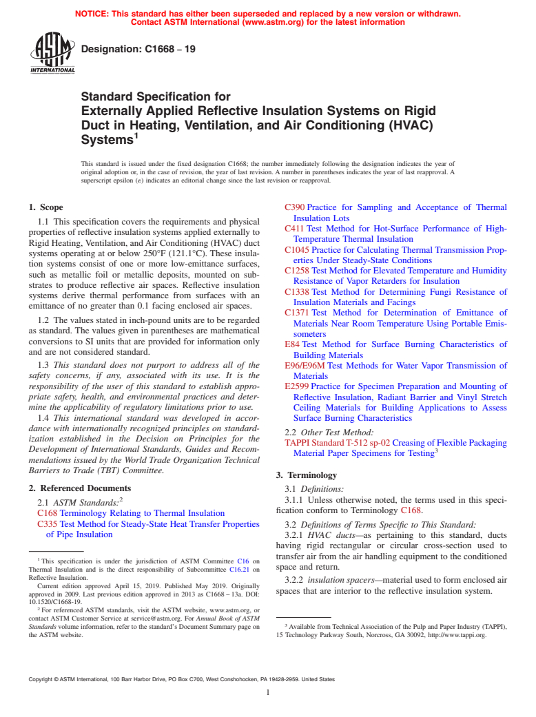 ASTM C1668-19 - Standard Specification for  Externally Applied Reflective Insulation Systems on Rigid Duct  in Heating, Ventilation, and Air Conditioning (HVAC) Systems
