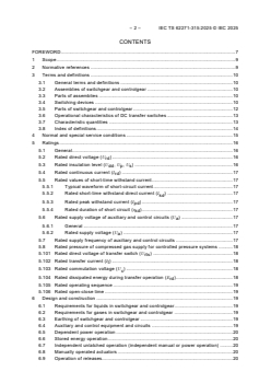 IEC TS 62271-315:2025 - High-voltage switchgear and controlgear - Part 315: Direct current (DC) transfer switches
Released:11. 03. 2025
Isbn:9782832702444 - Page 4 preview